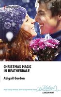 Christmas Magic in Heatherdale