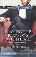 Playing the Playboy's Sweetheart