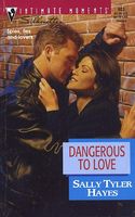 Dangerous to Love