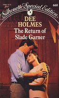 The Return of Slade Garner