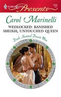 Wedlocked: Banished Sheikh, Untouched Queen