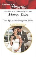 The Spaniard's Pregnant Bride