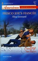 Frisco Joe's Fiancee