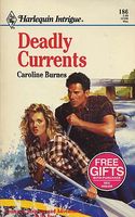 Deadly Currents