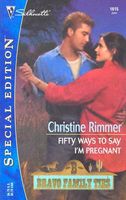 Fifty Ways To Say I'm Pregnant