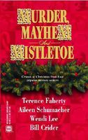 Murder, Mayhem and Mistletoe: Stocking Stuffer