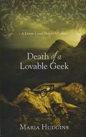 Death of a Lovable Geek