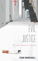 Evil Justice