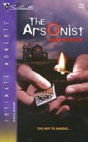 The Arsonist