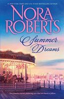 Summer Dreams -- Nora Roberts