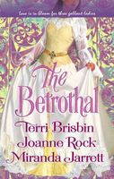 The Betrothal: The Claiming of Lady Joanna