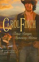 Texas Ranger, Runaway Heiress