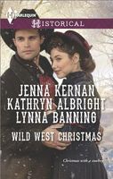 Wild West Christmas: A Family for the Rancher