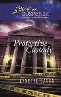 Protective Custody