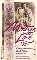 To Mother With Love '92