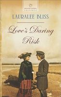 Love's Daring Risk