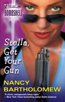 Stella, Get Your Gun