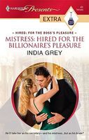 Mistress: Hired for the Billionaire's Pleasure