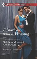 It Started with a Wedding...