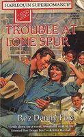 Trouble at Lone Spur