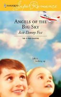 Angels Of The Big Sky // The Single Dad's Guarded Heart