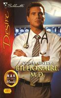 Billionaire, M.D.