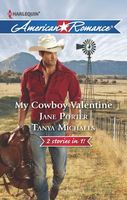 My Cowboy Valentine: Be Mine, Cowboy