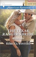 The Texas Ranger's Bride