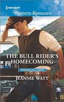 The Bull Rider's Homecoming