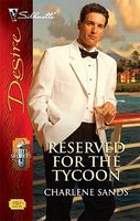 Reserved For The Tycoon