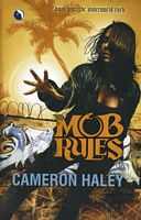 Mob Rules