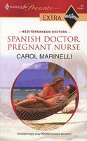 Spanish Doctor, Pregnant Nurse