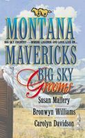 Montana Mavericks: Big Sky Grooms