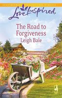 The Road to Forgiveness