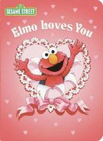 Elmo Loves You!