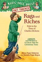 Rags and Riches: Kids in the Time of Charles Dickens