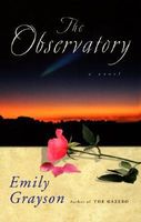 The Observatory by Emily Grayson - FictionDB