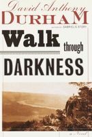 Walk Through Darkness