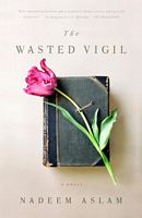 The Wasted Vigil