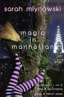 Magic in Manhattan, Volume One