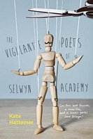 The Vigilante Poets of Selwyn Academy