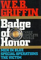 Badge of Honor: Men in Blue / Special Operations / The Victim