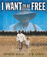 I Want to Be Free