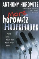 More Horowitz Horror