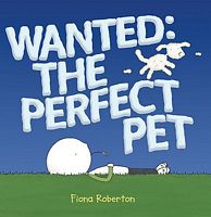 Wanted: The Perfect Pet