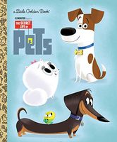 Secret Life of Pets Little Golden Book