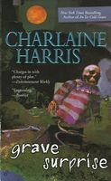 Grave Surprise by Charlaine Harris