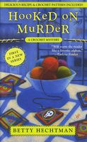 hooked on murder by betty hechtman