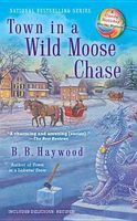 Town in a Wild Moose Chase