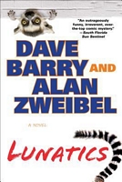 Dave Barry; Alan Zweibel's Latest Book